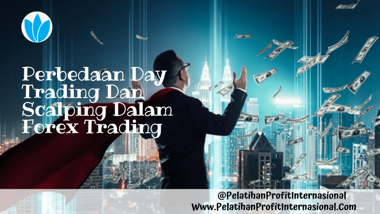 Perbedaan Day Trading Dan Scalping Dalam Forex Trading