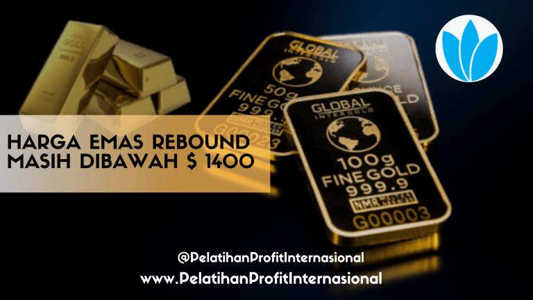 Harga Emas Rebound, Masih Dibawah $1400