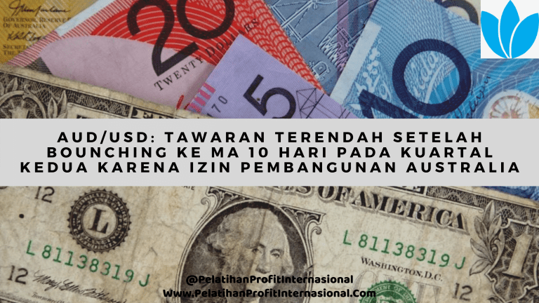 AUD/USD: Tawaran Terendah Setelah Bounching Ke MA 10 Hari Pada Kuartal Kedua Karena Izin Pembangunan Australia