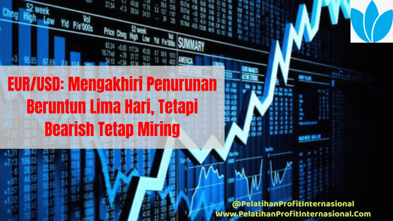 Eur Usd Mengakhiri Penurunan Beruntun Lima Hari