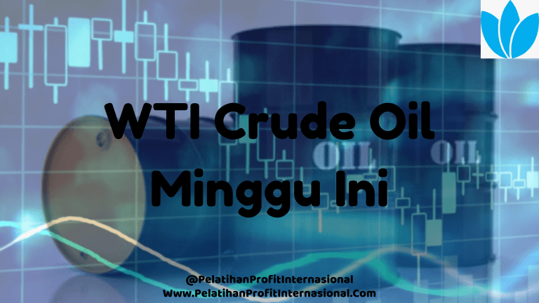 WTI Crude Oil Minggu Ini