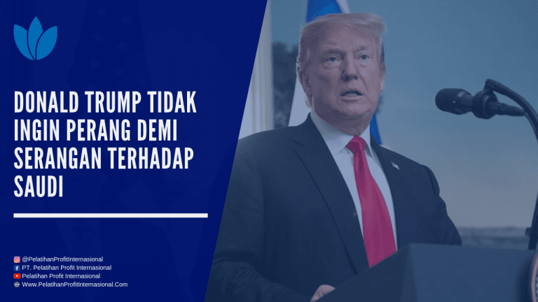 Donald Trump Tidak Ingin Perang Demi Serangan Terhadap Saudi