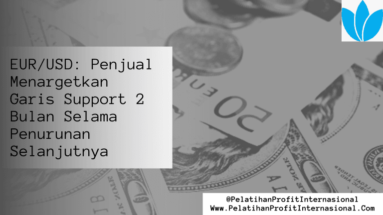 EUR/USD: Penjual menargetkan garis support 2 bulan selama penurunan selanjutnya