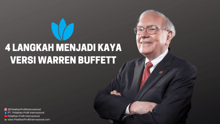 4 Langkah Menjadi Kaya Versi WARREN BUFFETT