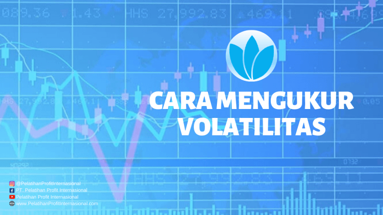 Cara Mengukur Volatilitas