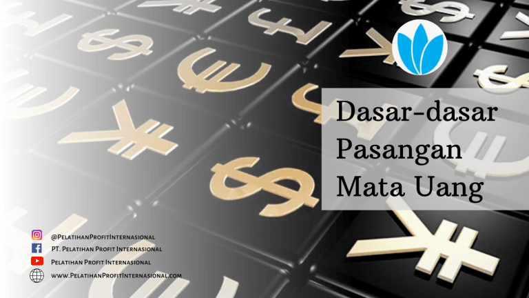 Dasar-dasar Pasangan Mata Uang