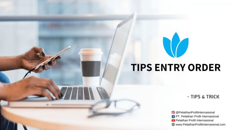 Tips Entry Order