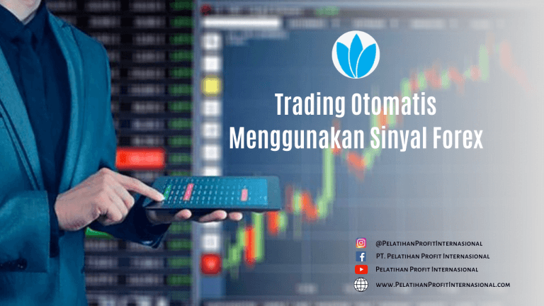 Trading Otomatis Menggunakan Sinyal Forex