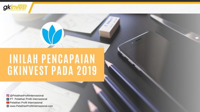 Inilah Pencapaian GKInvest Pada 2019