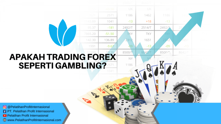 Apakah Trading Forex Seperti Gambling?