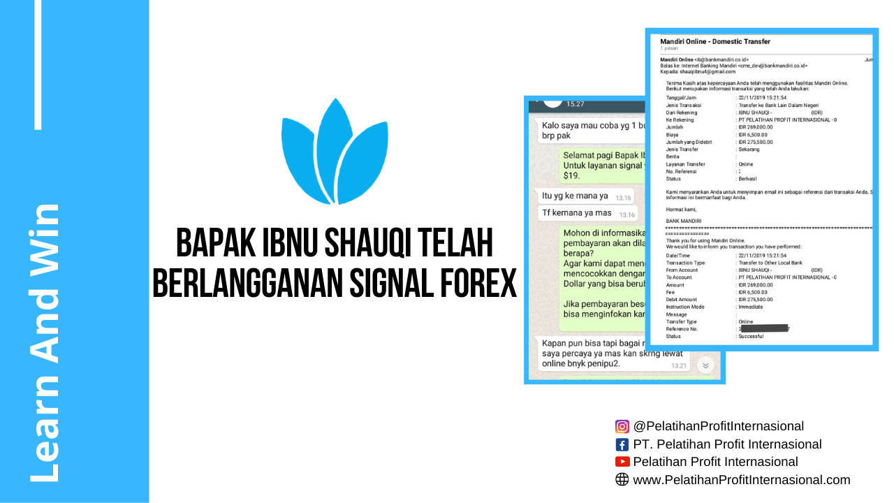 Bapak Ibnu Shauqi Telah Berlangganan Signal Forex