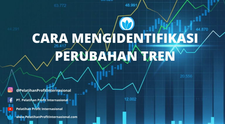 cara mengidentifikasi perubahan tren