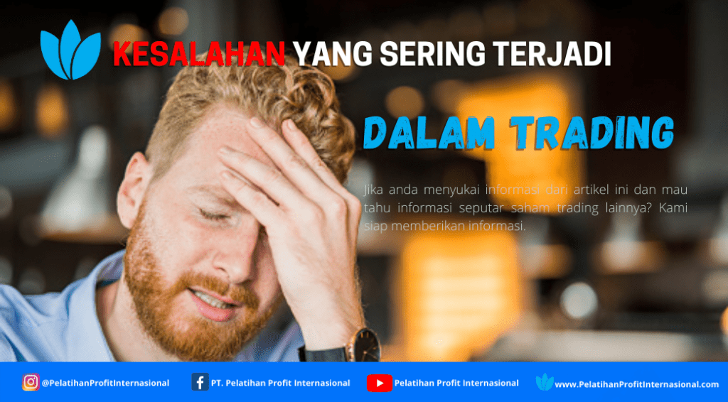 kesalahan dalam trading