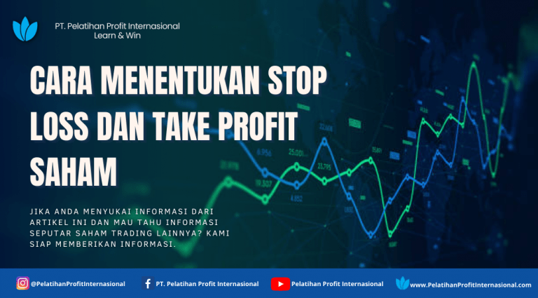 cara menentukan stop loss dan take profit saham