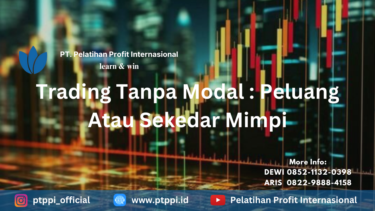 apakah trading tanpa modal bisa di withdraw langsung cair ini faktanya