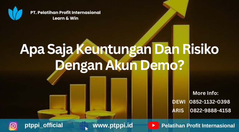 keuntungan dan risiko trading dengan akun demo