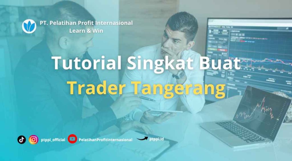 Menilai Kekuatan Trend Market: Tutorial Singkat Buat Trader Tangerang