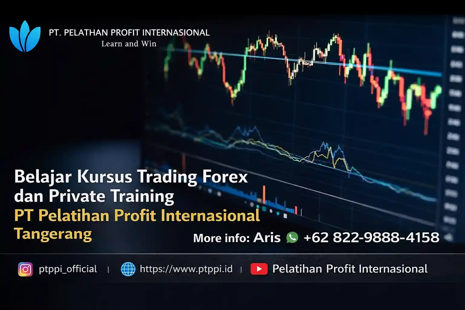 Belajar Kursus Trading Forex dan Private Training PT Pelatihan Profit Internasional Tangerang