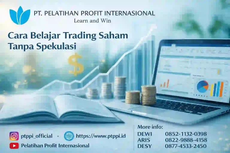 Cara Belajar Trading Saham Tanpa Spekulasi