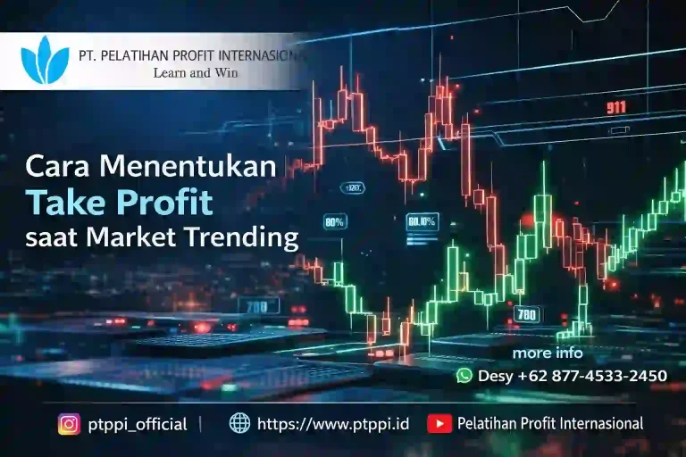 Cara Menentukan Take Profit saat Market Trending