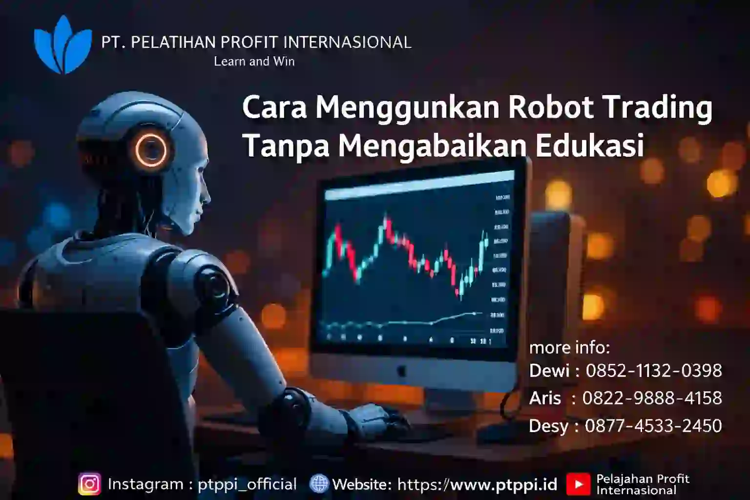 Cara Menggunakan Robot Trading Tanpa Mengabaikan Edukasi
