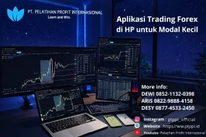 Aplikasi Trading Forex di HP untuk Modal Kecil