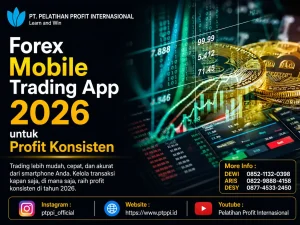Forex Mobile Trading App 2026 untuk Profit Konsisten