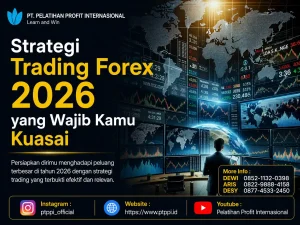 Strategi Trading Forex 2026 yang Wajib Kamu Kuasai