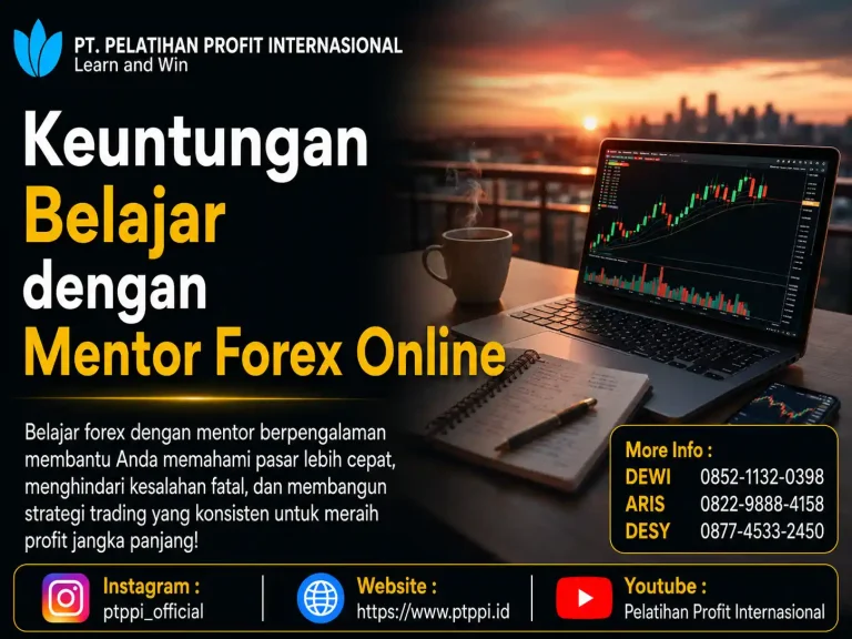 Keuntungan Belajar dengan Mentor Forex Online