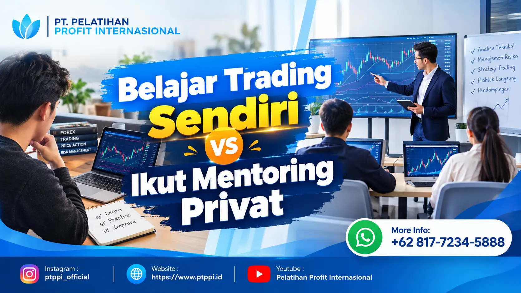 Belajar Trading Sendiri vs Ikut Mentoring Privat