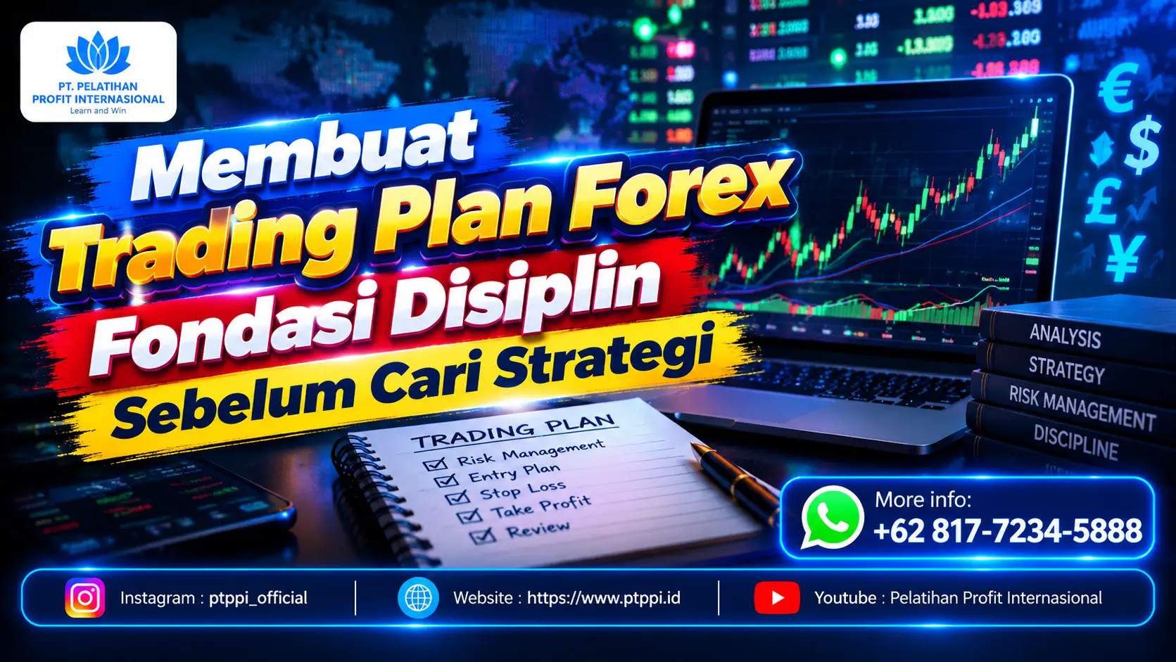 Membuat Trading Plan Forex, Fondasi Disiplin Sebelum Cari Strategi