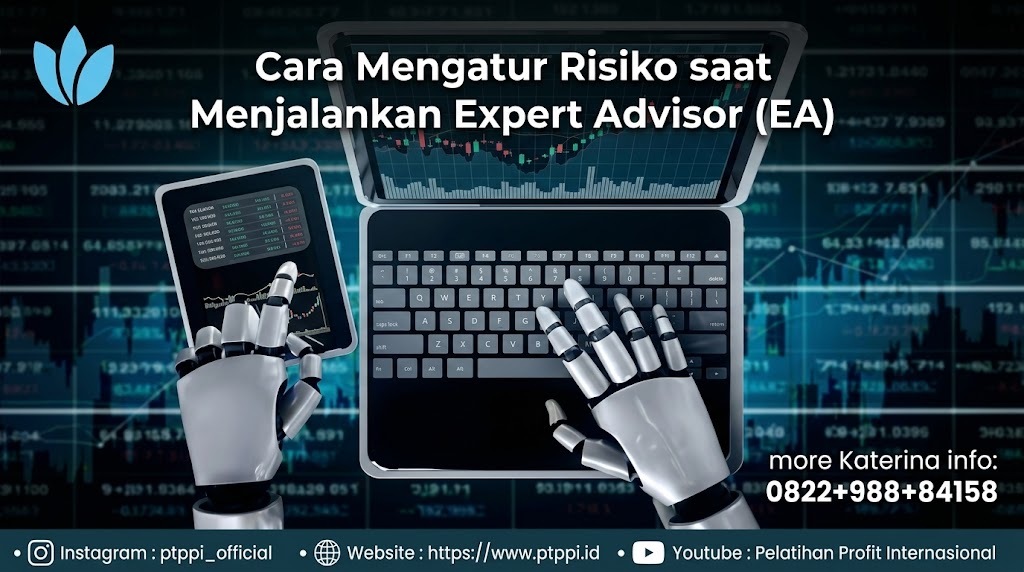Cara Mengatur Risiko saat Menjalankan Expert Advisor (EA)